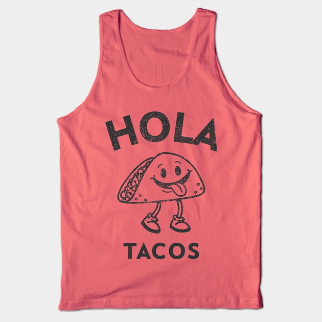 Hola Tacos Tank Top by Etopix